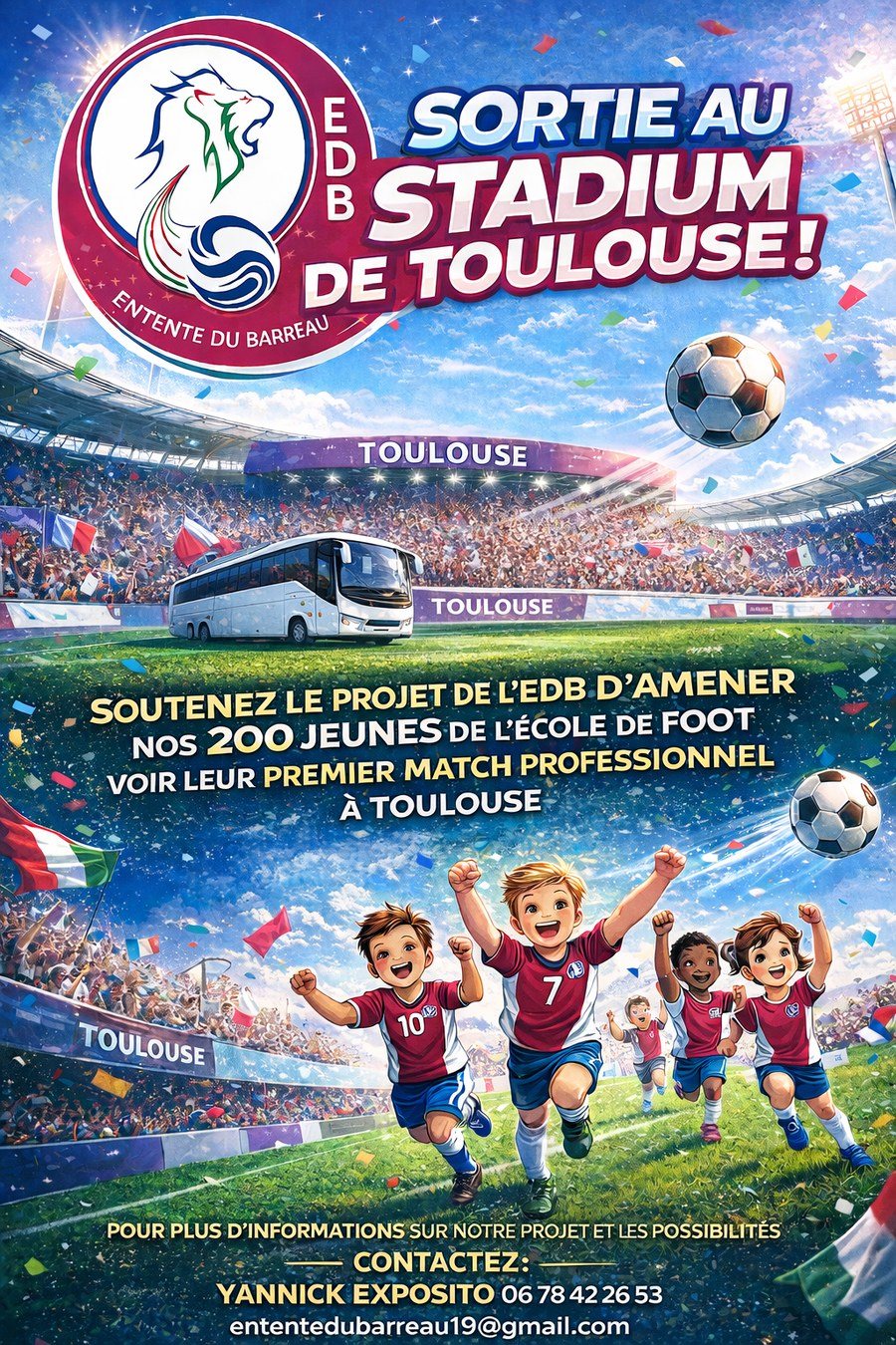 Affiche de la sortie au Stadium de Toulouse EDB